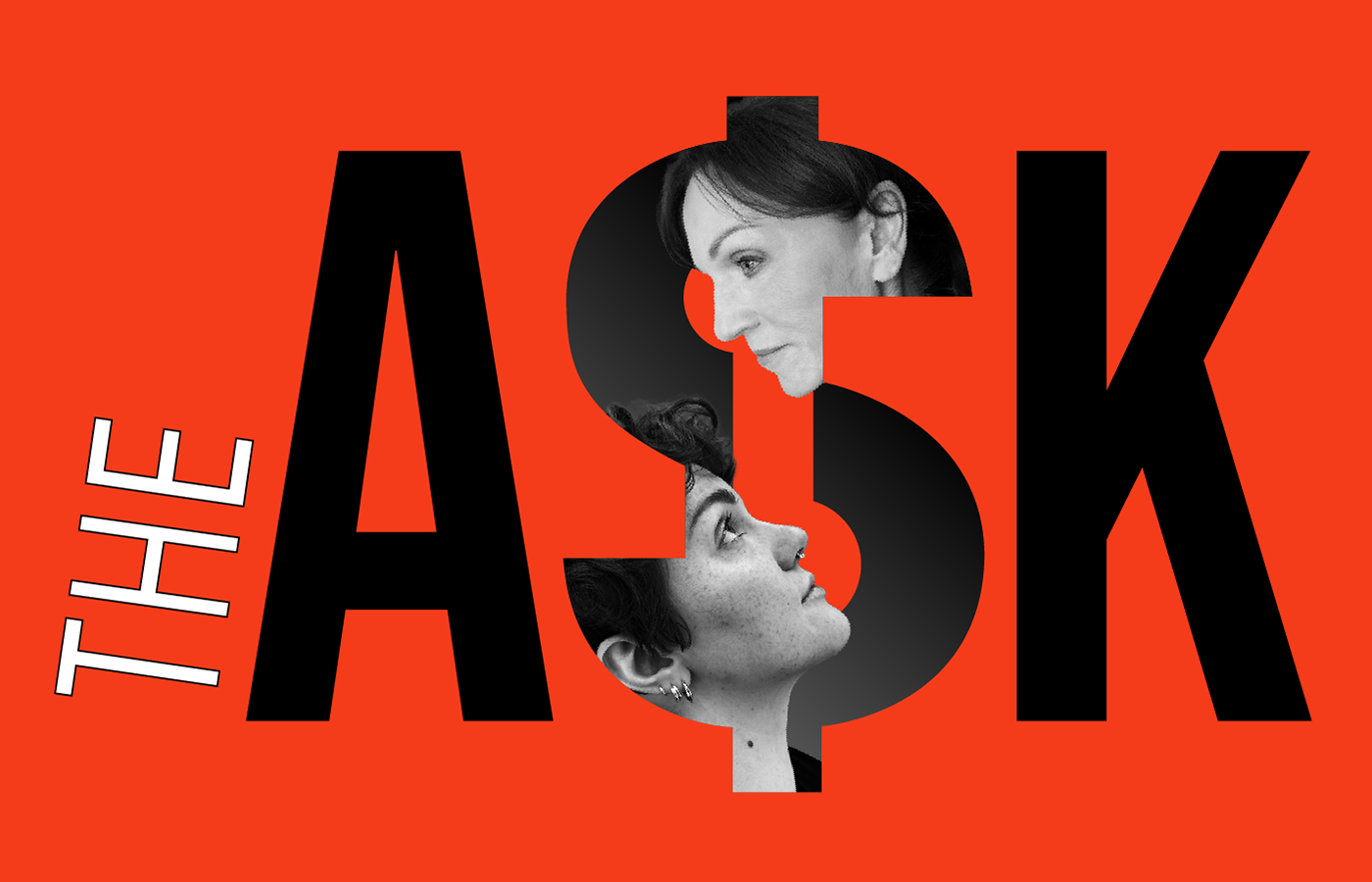 The Ask